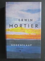 roman Erwin Mortier Godenslaap Noord Frankrijk Normandie, Ophalen of Verzenden, Zo goed als nieuw, Erwin Mortier