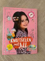 Boek Knutselen met Jill, Hobby en Vrije tijd, Knutselen, Ophalen of Verzenden, Gebruikt, Overige typen
