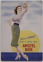 Amstel bier wees 'n man reclamebord van metaal wandbord deco