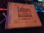 Lohues & the Louisiana bluesclub cd, Ophalen of Verzenden, Zo goed als nieuw