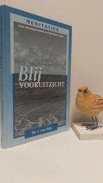 Dijk, Ds. J. van; Blij vooruitzicht, Boeken, Ophalen of Verzenden, Gelezen, Christendom | Protestants