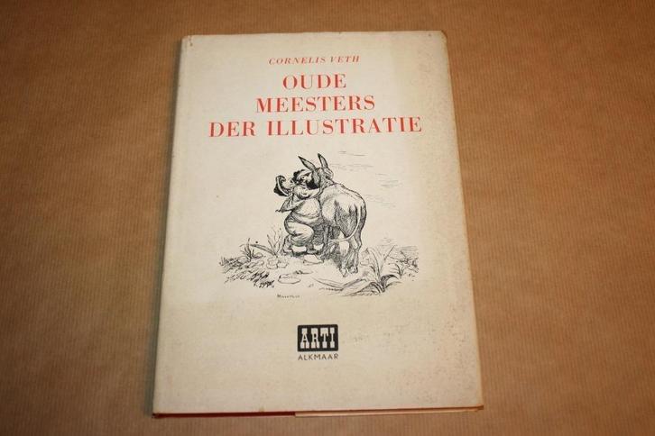 Oude meesters der illustratie - Cornelis Veth - 1950, Boeken, Kunst en Cultuur | Beeldend, Gelezen, Ophalen of Verzenden