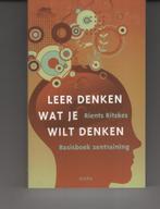 Leer denken wat je wilt denken Rients Ritskes, Ophalen of Verzenden, Zo goed als nieuw, Spiritualiteit algemeen, Achtergrond en Informatie
