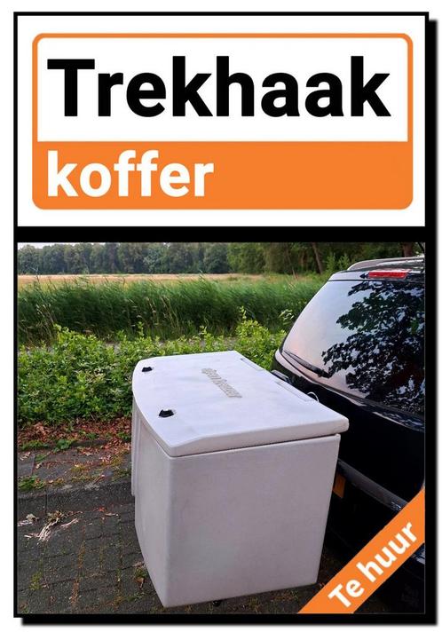 Trekhaakkoffer huren huur dakkoffer trekhaak koffer gebruikt, Auto diversen, Dakkoffers, Ophalen