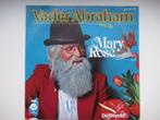 VADER ABRAHAM # MARY ROSE / DE WERELD ( Dubbele topper), Ophalen of Verzenden, Zo goed als nieuw, Overige formaten, Levenslied of Smartlap