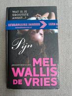 Boek Pijn - Mel Wallis de Vries, Ophalen of Verzenden, Gelezen
