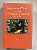 Joost van den Vondel: Jeptha | Koning David hersted | Faeton, Boeken, Ophalen of Verzenden, Zo goed als nieuw