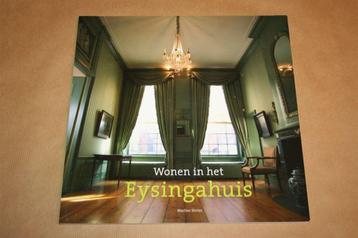 Wonen in het Eysingahuis beschikbaar voor biedingen
