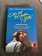 Call Me By Your Name - André Aciman (Engels), Ophalen of Verzenden, Zo goed als nieuw, André Aciman, Fictie
