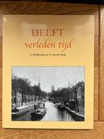 Delft Verleden tijd S. Schillemans en A. Van der Kruk, Ophalen of Verzenden, 20e eeuw of later, Zo goed als nieuw
