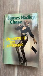 James Hadley Chase - Ouverture tot afpersing, Ophalen of Verzenden, Gelezen