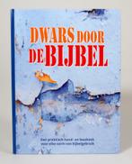 Dwars door de Bijbel, Ophalen of Verzenden, Zo goed als nieuw, Christendom | Protestants
