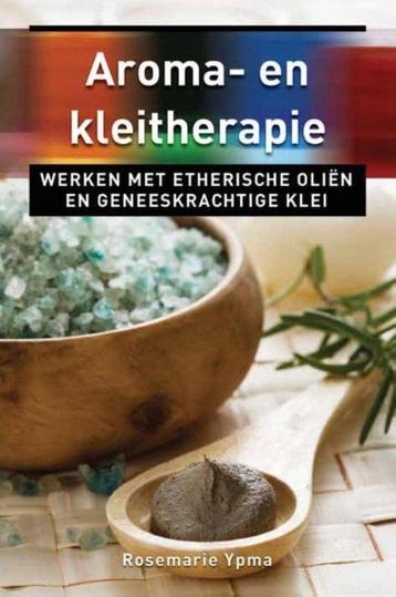 Rosemarie Ypma Aroma- en kleitherapie beschikbaar voor biedingen