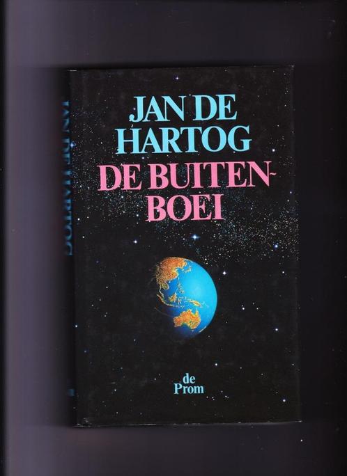 Jan de Hartog De buitenboei, Boeken, Romans, Zo goed als nieuw, Nederland, Ophalen of Verzenden