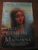 Philipp Vandenberg - het geheim van de Madonna, Philipp Vandenberg, Ophalen of Verzenden, Zo goed als nieuw, Nederland