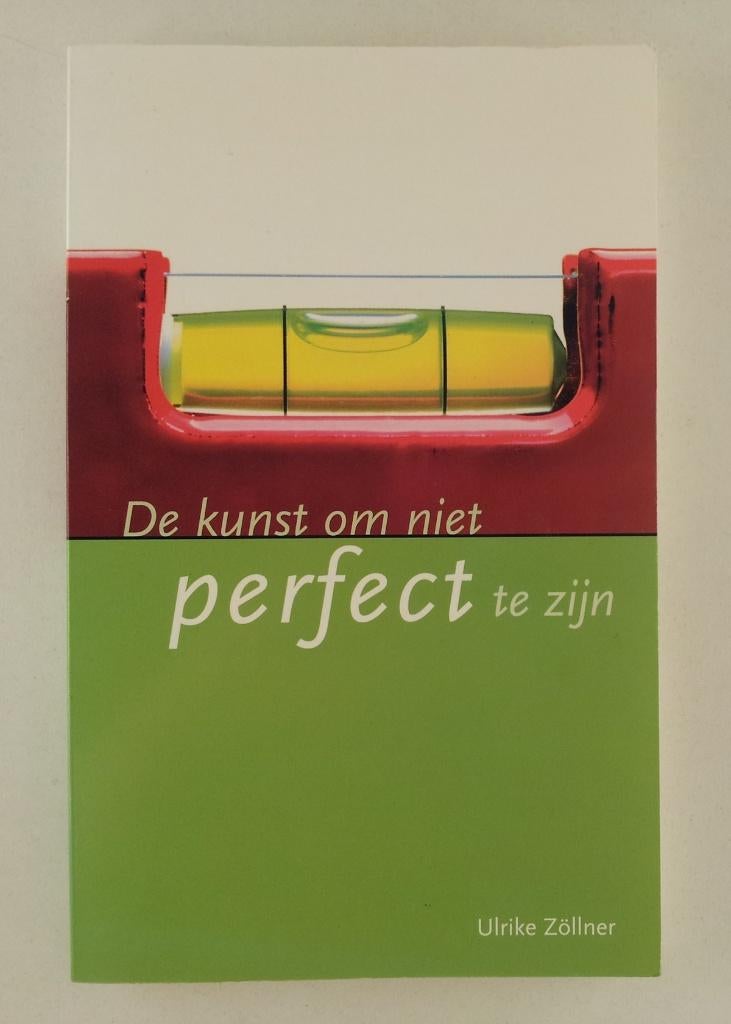 Zollner, Ulrike - De kunst om niet perfect te zijn, Boeken, Ophalen of Verzenden, Gelezen