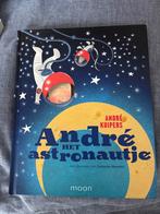 André het astronautje - André Kuipers ZGAN, Boeken, Ophalen of Verzenden, Zo goed als nieuw, Sprookjes