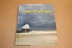 Glans op het Wad — De Waddeneilanden — Veel foto's, Boeken, Natuur, Ophalen of Verzenden, Zo goed als nieuw