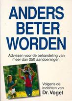 Anders beter worden - Volgens Dr. Vogel - ZGAN, Boeken, Gezondheid, Dieet en Voeding, Ophalen of Verzenden, Zo goed als nieuw