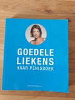 Boek - Goedele Liekens - Haar Penisboek, Boeken, Gelezen, Ophalen of Verzenden, Gezondheid en Conditie