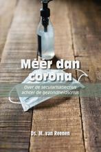 Meer dan corona - Ds. M. van Reenen, Ophalen of Verzenden, Zo goed als nieuw, Ds. M. van Reenen, Christendom | Protestants