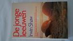 De Jonge Leeuwen, Irwin Shaw, Ophalen of Verzenden, Tweede Wereldoorlog, Gelezen