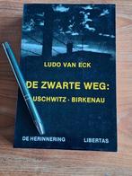 Ludo Van Eck De zwarte weg: Auschwitz-Birkenau., Ophalen of Verzenden, Tweede Wereldoorlog, Gelezen, Overige onderwerpen