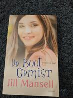 De Boot Gemist - Jill Mansell Roman, Ophalen of Verzenden, Gelezen, Jill Mansell, Nederland