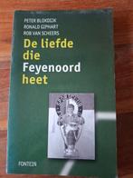De Liefde Die Feyenoord Heet - Voetbalboek, Ophalen of Verzenden, Gelezen, Peter Blokdijk, Ronald Giphart, Rob van Scheers, Balsport