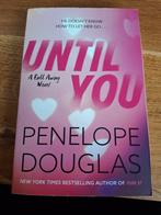 Until You - Penelope Douglas (Paperback), Boeken, Ophalen of Verzenden, Nieuw, Penelope Douglas, Nederland