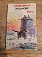 K. Norel - Varen en Vechten Dagwacht, Boeken, Ophalen of Verzenden, Gelezen