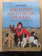 Uw hond natuurlijk de baas- Jan Fennell, Boeken, Ophalen of Verzenden, Gelezen, Honden