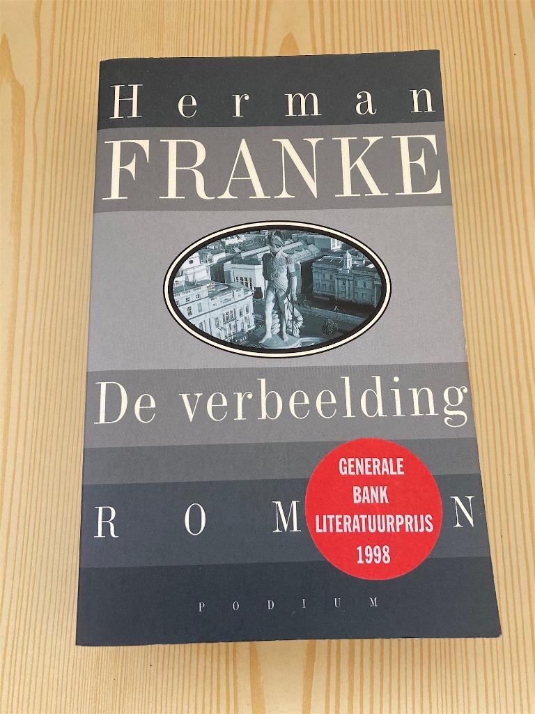 Herman Franke - De Verbeelding (Roman) AKO Literatuurprijs, Boeken, Ophalen, Nieuw, Herman Franke, Nederland