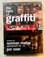 The Faith Of Graffiti - Norman Mailer & John Naar hardcover, Boeken, Ophalen of Verzenden, Zo goed als nieuw, Fotografen
