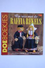 Op reis met de Rafia rekels, Verzenden, Nieuw, Overige onderwerpen, Jolanda jakab en letty w