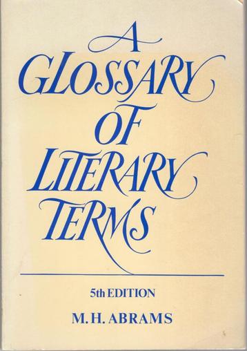 M.H. Abrams - A Glossary of Literary Terms, 5th ed. beschikbaar voor biedingen