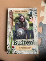 Buiten! - Arjan Postma, Ophalen of Verzenden, Zo goed als nieuw, Natuur algemeen