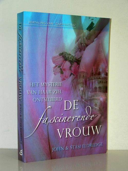 John en Stasi Eldredge - De fascinerende vrouw, Boeken, Godsdienst en Theologie, Zo goed als nieuw, Christendom | Katholiek, Christendom | Protestants