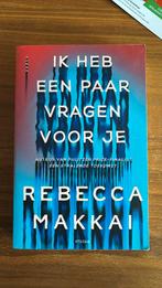 Ik heb een paar vragen voor je - Rebecca Makkai, Rebecca Makkai, Ophalen of Verzenden, Zo goed als nieuw, Nederland
