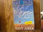 Eat & Run, Scott Jurek, Ophalen of Verzenden, Zo goed als nieuw, Overige typen, Overige merken