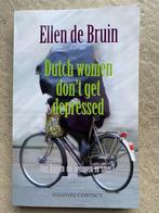 Nieuw Dutch women don't get depressed - Ellen de Bruin, Ophalen of Verzenden, Nieuw, Ellen de Bruin