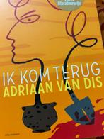 Gloednieuwe roman. Adriaan van Dis: Ik kom terug, Adriaan van Dis, Nieuw, Ophalen of Verzenden, Nederland