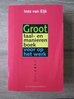 Groot taal- en manieren boek voor op het werk - Inez van E, Ophalen of Verzenden, Gelezen, Nederland