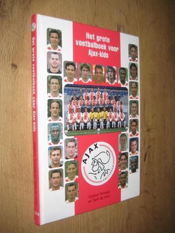 het grote voetbalboek voor ajax-kids - termaat/de vries ajax beschikbaar voor biedingen