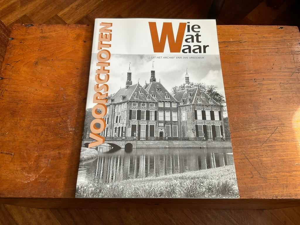 Voorschoten,Wie, wat waar, uit het archief van Jan Vreeswijk, Boeken, Geschiedenis | Stad en Regio, Ophalen of Verzenden