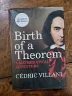 Cedric Villani - Birth of a Theorem, Ophalen of Verzenden, Gelezen, Natuurwetenschap