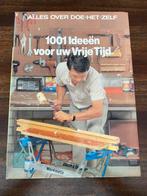 Boek 1001 Ideeën voor uw Vrije Tijd, Boeken, Ophalen of Verzenden, Gelezen, Overige onderwerpen
