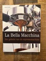 La Bella Macchina - Espresso Geheimen, Boeken, Ophalen of Verzenden, Zo goed als nieuw, Italië, Overige typen