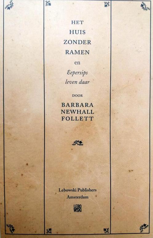 Barbara Newhall Follett - Het huis zonder ramen en Eepersips, Boeken, Romans, Nieuw, Amerika, Ophalen of Verzenden