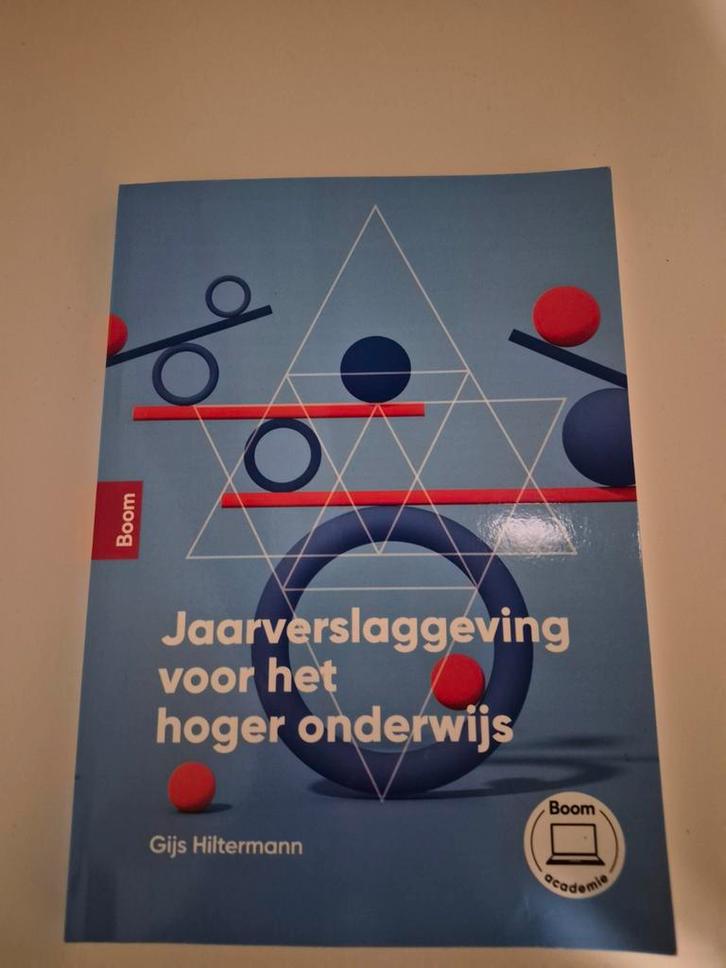 Jaarverslaggeving Hoger Onderwijs - Gijs Hiltermann, Boeken, Studieboeken en Cursussen, Ophalen of Verzenden